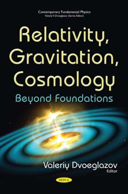 Relativity, Gravitation, Cosmology : Beyond Foundations, Paperback / softback Book