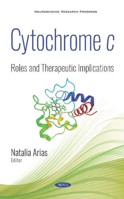 Cytochrome c : Roles and Therapeutic Implications, Hardback Book