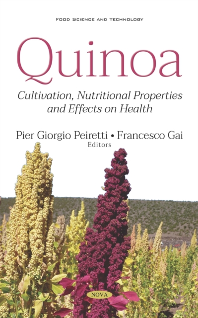 Quinoa: Cultivation, Nutritional Properties and Effects on Health, PDF eBook