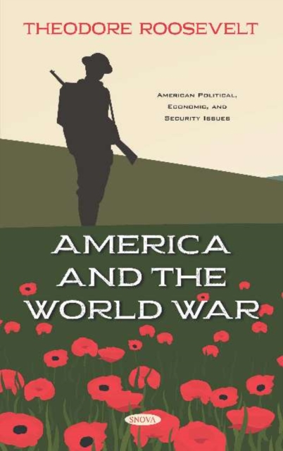 America and the World War, Hardback Book