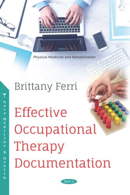 Effective Occupational Therapy Documentation, PDF eBook