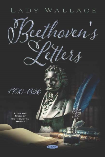 Beethoven's Letters 1790-1826, Hardback Book