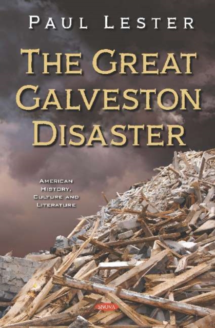 The Great Galveston Disaster, Hardback Book