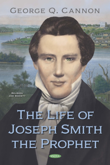 The Life of Joseph Smith the Prophet, PDF eBook