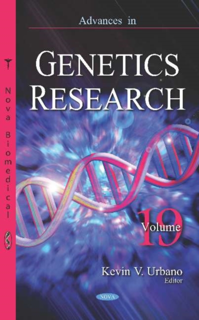 Advances in Genetics Research : Volume 19, Hardback Book