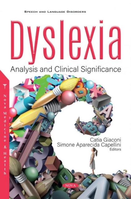 Dyslexia : Analysis and Clinical Significance, Paperback / softback Book