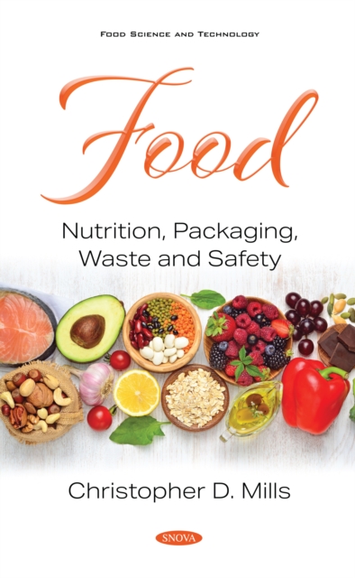 Food: Nutrition, Packaging, Waste and Safety, PDF eBook