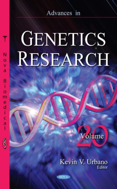 Advances in Genetics Research : Volume 20, Hardback Book