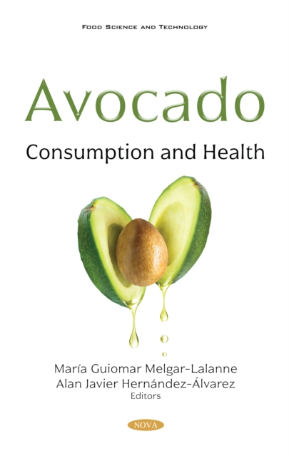 Avocado: Consumption and Health, PDF eBook