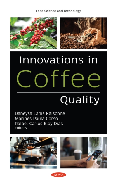 Innovations in Coffee Quality, PDF eBook