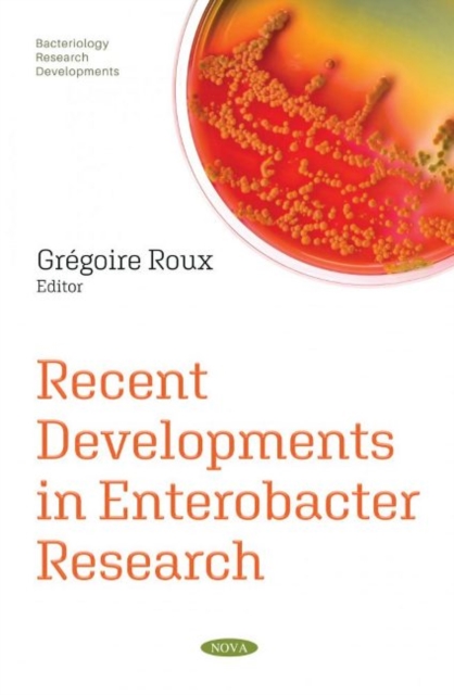 Recent Developments in Enterobacter Research, Paperback / softback Book