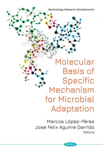 Molecular Basis of Specific Mechanism for Bacterial Adaptation, Paperback / softback Book