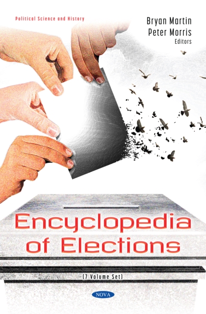 Encyclopedia of Elections (7 Volume Set), PDF eBook