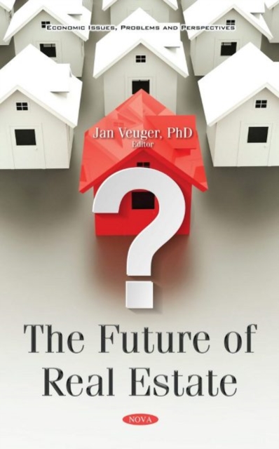 The Future of Real Estate, Hardback Book