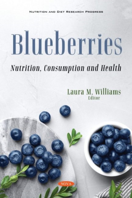 Blueberries : Nutrition, Consumption and Health, Hardback Book