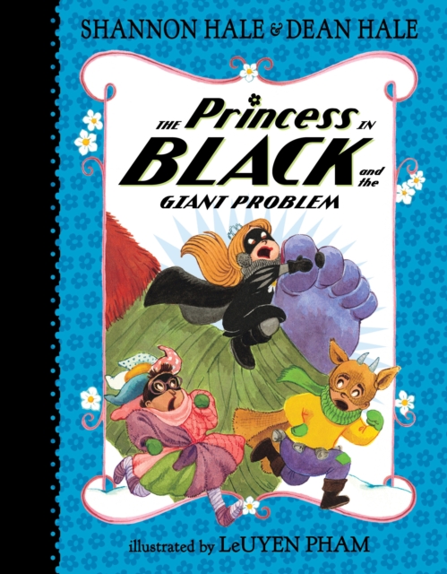 Princess in Black and the Giant Problem, Hardback Book