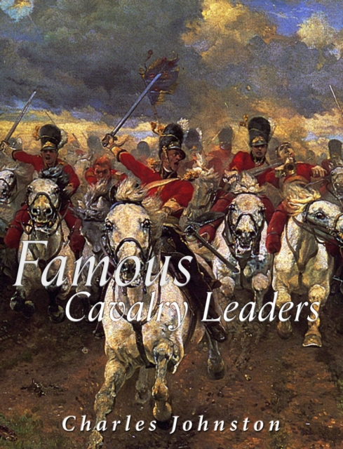 Famous Cavalry Leaders, EPUB eBook