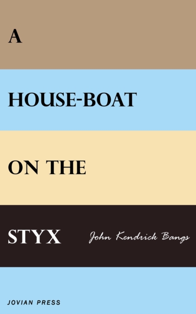 A House-boat on the Styx, EPUB eBook