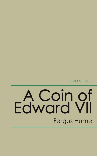 A Coin of Edward Vii, EPUB eBook