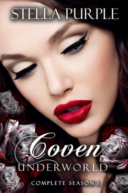 Coven | Underworld (#1) : The Complete Season 1, EPUB eBook