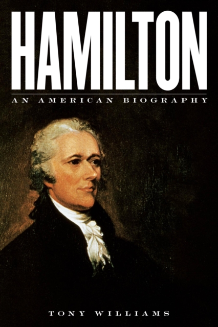Hamilton : An American Biography, EPUB eBook