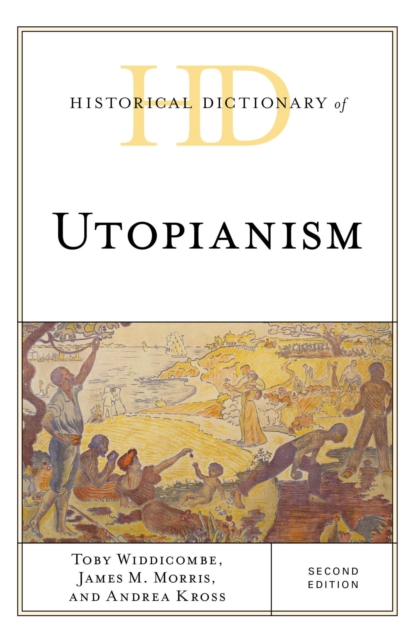 Historical Dictionary of Utopianism, EPUB eBook