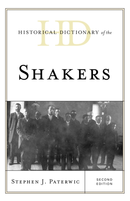 Historical Dictionary of the Shakers, EPUB eBook