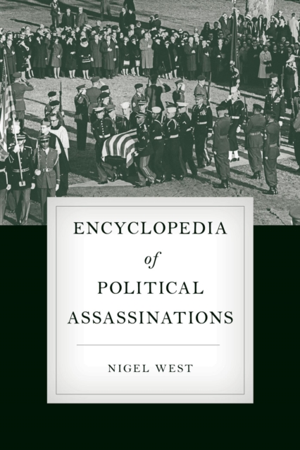 Encyclopedia of Political Assassinations, EPUB eBook