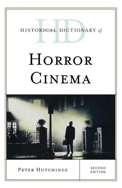 Historical Dictionary of Horror Cinema, EPUB eBook