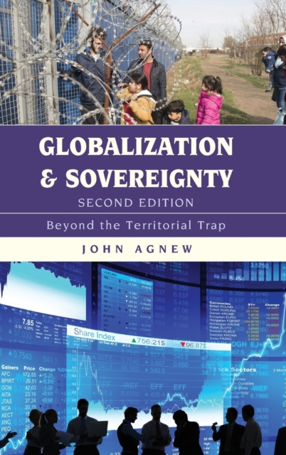 Globalization and Sovereignty : Beyond the Territorial Trap, Hardback Book