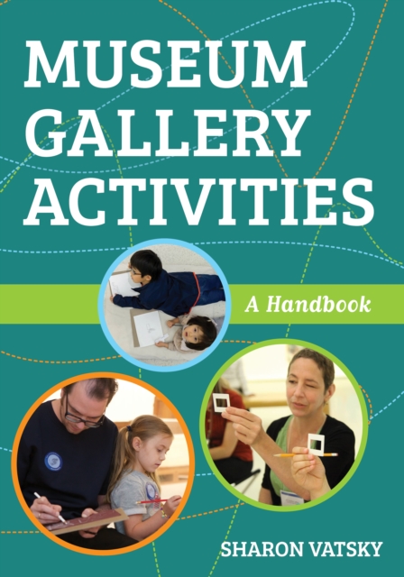 Museum Gallery Activities : A Handbook, Paperback / softback Book