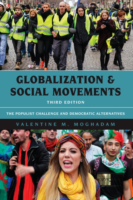 Globalization and Social Movements : The Populist Challenge and Democratic Alternatives, Hardback Book