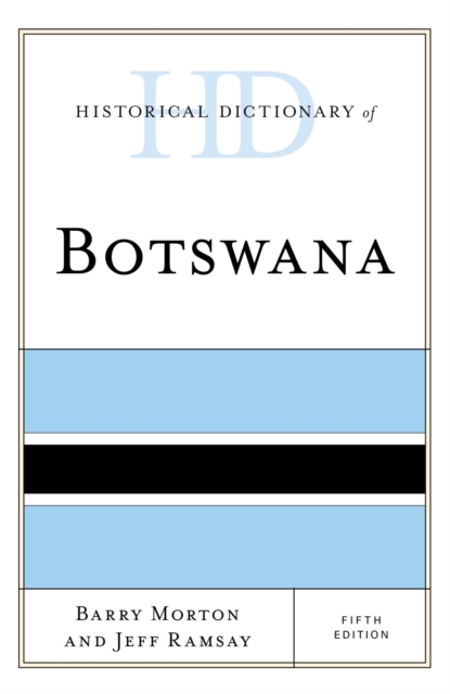 Historical Dictionary of Botswana, EPUB eBook