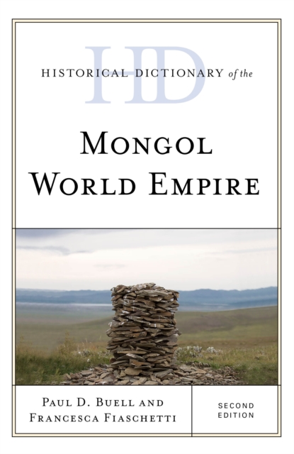 Historical Dictionary of the Mongol World Empire, EPUB eBook
