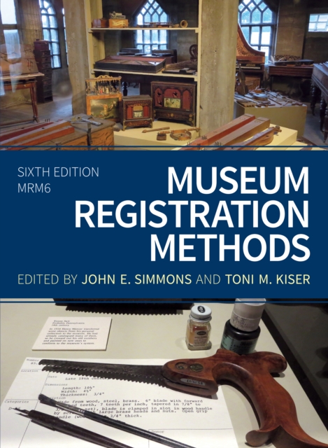 Museum Registration Methods, Paperback / softback Book