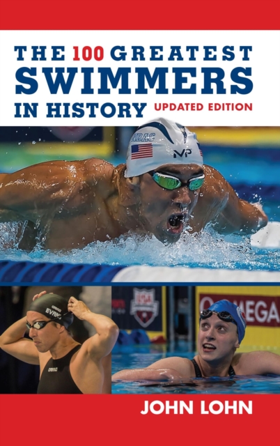 100 Greatest Swimmers in History, EPUB eBook