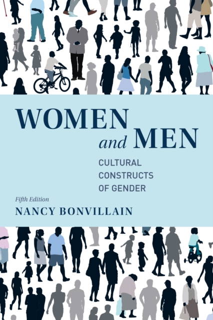 Women and Men : Cultural Constructs of Gender, Paperback / softback Book