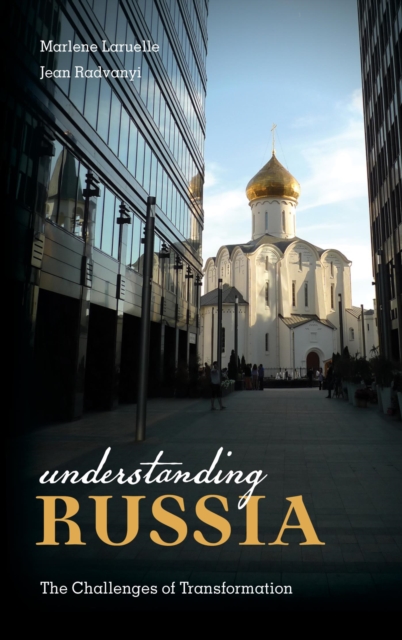Understanding Russia : The Challenges of Transformation, EPUB eBook