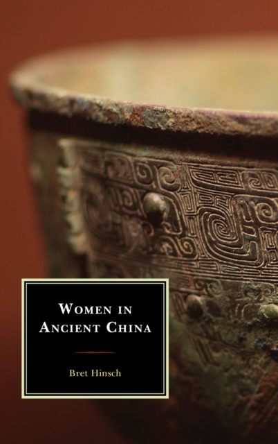 Women in Ancient China, Hardback Book
