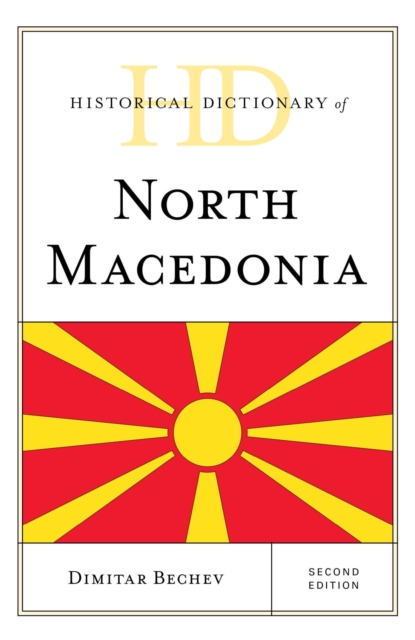 Historical Dictionary of North Macedonia, EPUB eBook