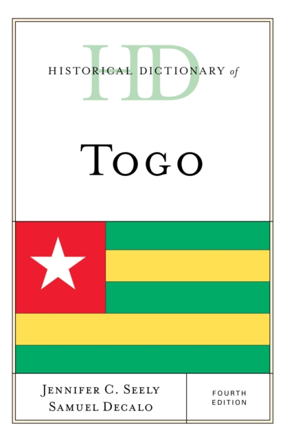 Historical Dictionary of Togo, Hardback Book