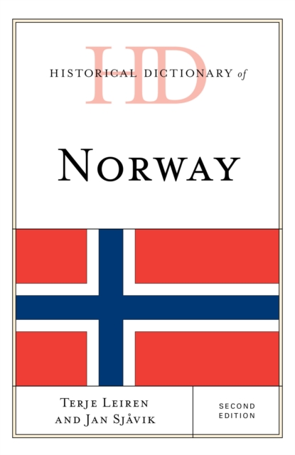 Historical Dictionary of Norway, Hardback Book
