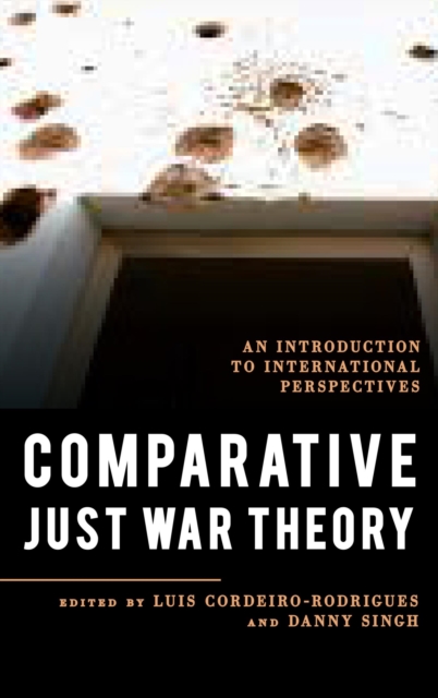 Comparative Just War Theory : An Introduction to International Perspectives, EPUB eBook