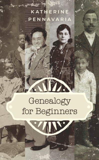 Genealogy for Beginners, Hardback Book