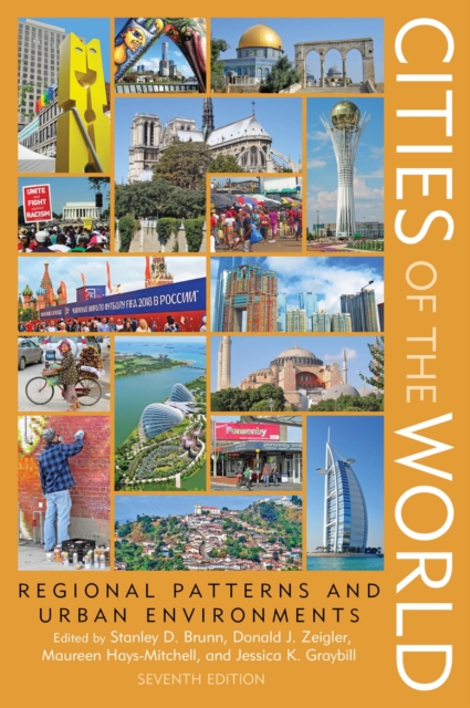 Cities of the World : Regional Patterns and Urban Environments, EPUB eBook