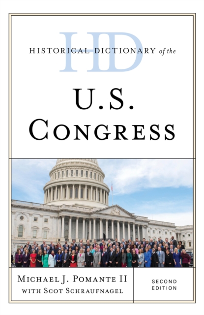 Historical Dictionary of the U.S. Congress, Hardback Book
