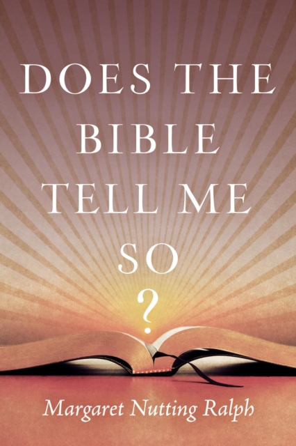 Does the Bible Tell Me So?, EPUB eBook