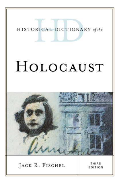 Historical Dictionary of the Holocaust, EPUB eBook