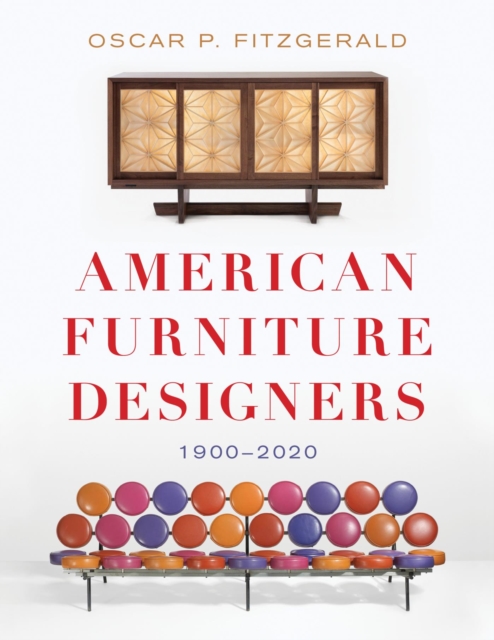 American Furniture Designers : 1900-2020, EPUB eBook