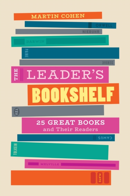 Leader's Bookshelf : 25 Great Books and Their Readers, EPUB eBook